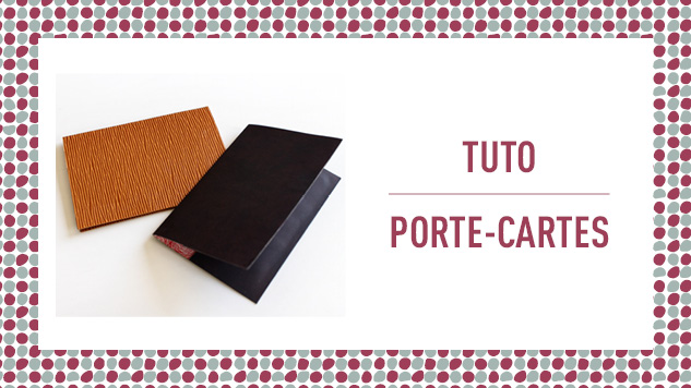 Tuto porte-cartes