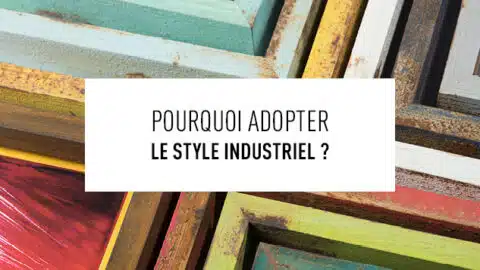 le style industriel en déco