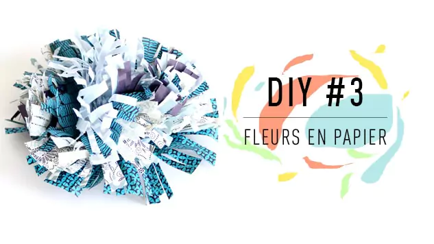DIY #3 Fleurs en papier : L’oeillet en papier