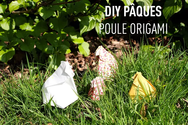 DIY Pâques – Poule origami