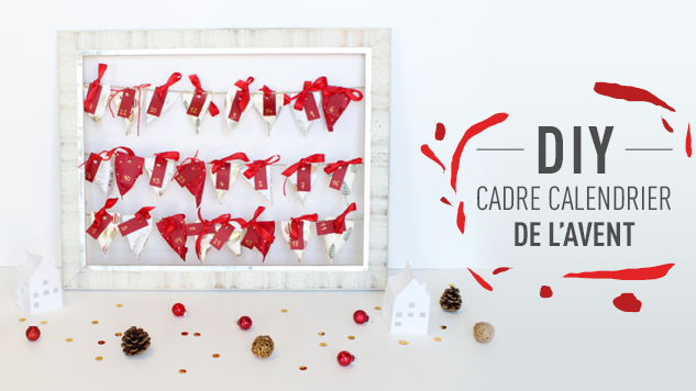 DIY cadre calendrier de l'Avent