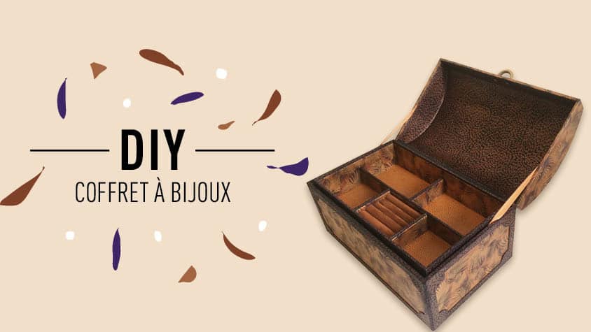 Coffret à bijoux DIY