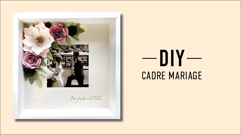 Souvenir de mariage pour les mariés | Tutoriel cadre